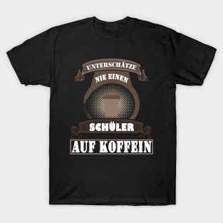 Schüler Student Kaffee Montag lustiger Spruch T-Shirt